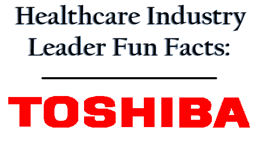 medical imaging producer toshiba